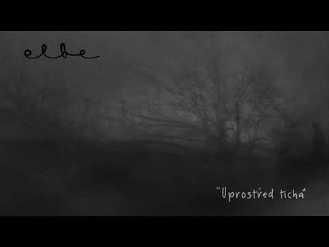 Elbe - Elbe - Uprostřed ticha