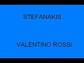Stefanakis Valentino Rossi