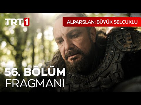 Alparslan 56. Bölüm Fragmanı                                                                                                                                                                                                                              