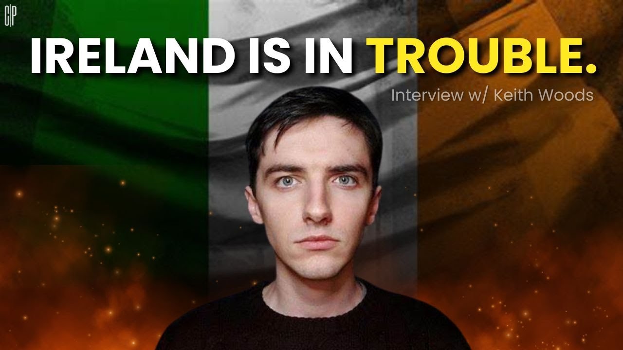 What is REALLY Happening to Ireland? | Immigration, Identity & National Crisis w/ Keith Woods