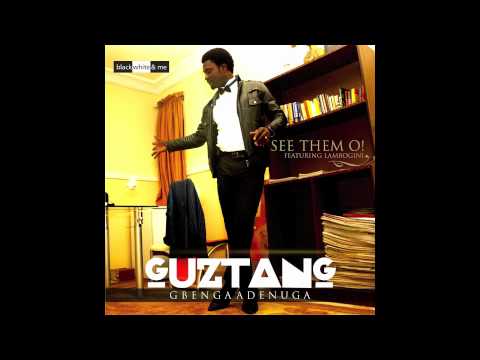 Guztang See Them O 0 Guztang See Them O