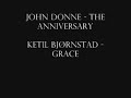 John Donne (Ketil Bjornstad) - The Anniversary