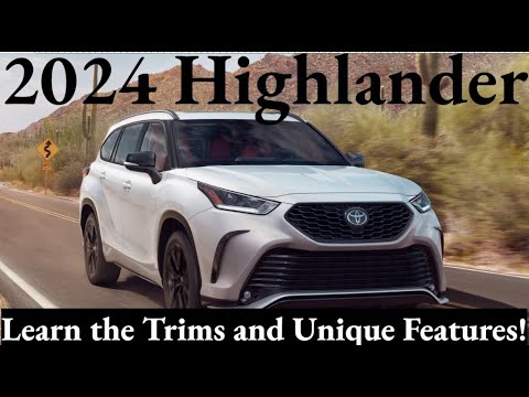 2024 toyota highlander trims key features and more