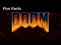 Five Facts - Doom