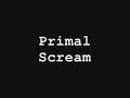Primal Scream - Maynard Ferguson Primal Scream - Maynard Ferguson