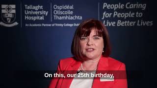 Happy 25th anniversary to Tallaght University Hospital