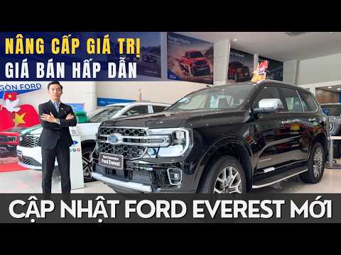 CẬP NHẬT NHANH FORD EVEREST MỚI: NHIỀU NÂNG CẤP GIÁ TRỊ VÀ CHÍNH SÁCH BẢO HÀNH ĐẾN 5 NĂM/150.000KM