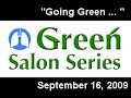 Green Salon Series -