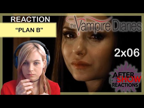 The Vampire Diaries 2x06 - "Plan B" Reaction