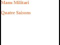 Quatre Saison- Manu militari Quatre Saison- Manu militari