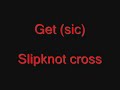 Get (sic) (Slipknot mix)