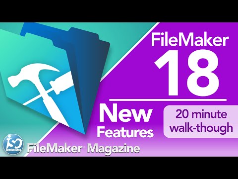 FileMaker 18 - New Features & Functionality