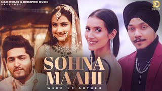 Sohna Maahi by Manraj Veer (Official Video)  Milli