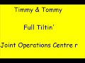 Timmy and Tommy - Full Tiltin (Joint Operations Centre remix Timmy and Tommy - Full Tiltin (Joint Operations Centre remix