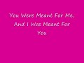 jewel you were meant for me Karaoke