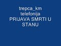 trepca-km,telefonija Srbija prijava smrti u stanu