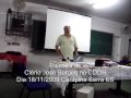 A História da Cidade da Serra. Palestra de Clério José Borges