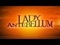 Lady Antebellum - Heart Break (Lyrics on Screen)
