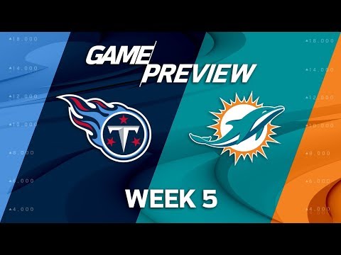 Video: Tennessee Titans vs. Miami Dolphins | Week 5 Game Preview | NFL Playbook