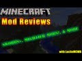 PT 01 Minecraft Mod Reviews - SWORDS+, MIGHTIER MOBS!, AND MORE by StarshadesJack