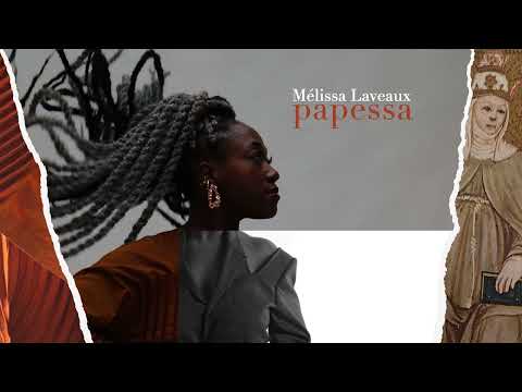 Mélissa Laveaux - Papessa