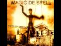 videos de Magic De Spell - Στην πόλη του τρόμου