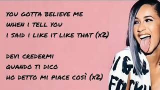 CARDI B - I LIKE IT TRADUZIONE ITA. + testo in inglese