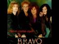 BRAVO-SOLO SIN TU AMOR