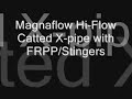Comparison of the 05+ Mustang GT stock H pipe with FRPP/Stingers and the Magnaflow Hi-Flow catted X with the FRPP/Stingers