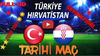 Türkiye Hırvatistan Euro 2008 Çeyrek Final Geni