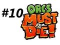 Orcs Must Die Walkthrough Part 10: Sludge Hole