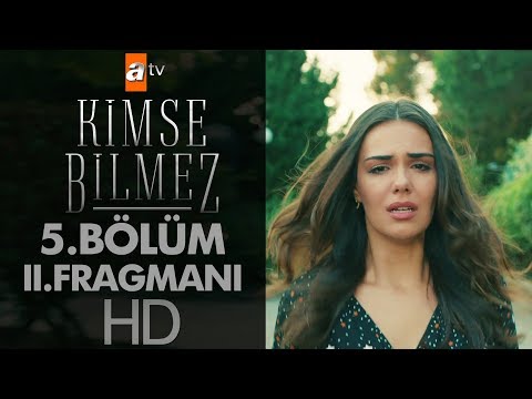 Kimse Bilmez 5. Bölüm 2. Fragmanı                                                                                                                                                                                                                         