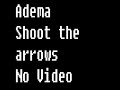 Shoot The Arrows - Adema