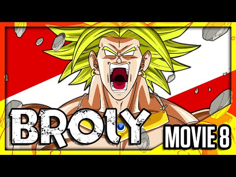 DragonBall Z Abridged MOVIE: BROLY  - TeamFourStar #TFSBroly