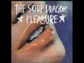 The Soup Dragons - Dive Bomb