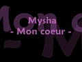 Mysha - Mon coeur