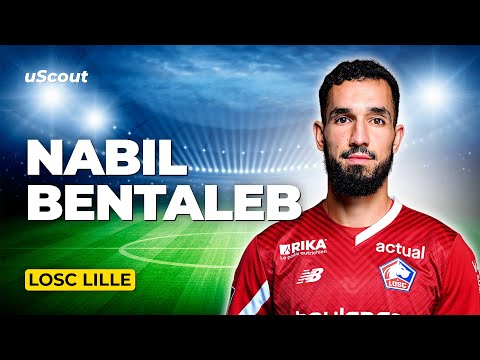 How Good Is Nabil Bentaleb at Losc Lille?