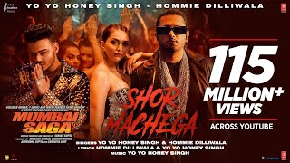 Shor Machega Song: Yo Yo Honey Singh Hommie Dilliw