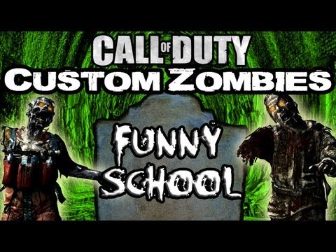Call of Duty Zombies ★ FUNNY SCHOOL ★ Part 2 ★ Custom Zombies