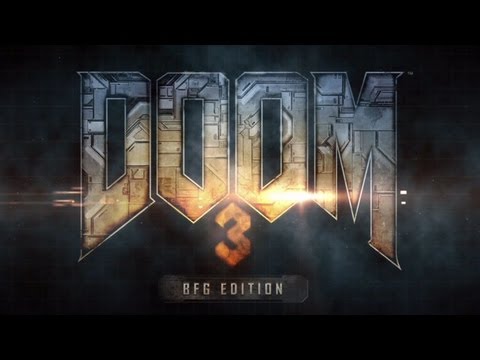 Annonce de DOOM 3 BFG Edition