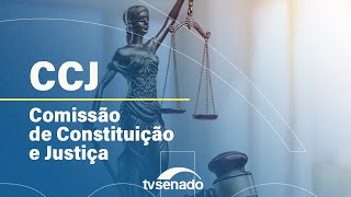 Ao vivo: CCJ realiza reunião deliberativa - 24/4/24