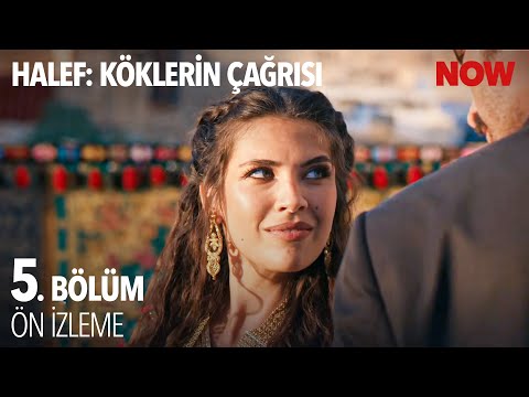 Halef: Köklerin Çağrısı 5. Bölüm Ön İzleme                                                                                                                                                                                                             