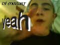 dj mozart (wolfgan amadeus mozart)
pr�sentiert seinen ersten track!!