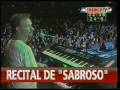 Sabroso - Devuelveme el amor / hay q estar loco