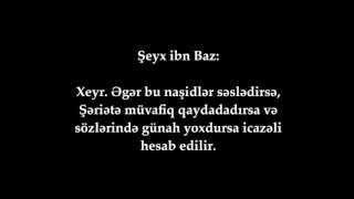 Nəşidlər haqqda - Şeyx İbn Bəz