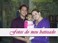 Minha Afilhada Letícia Minha Afilhada Letícia