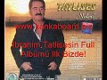 www.kankaboard.biz  - Ibrahim Tatlises- Hadi Hadi