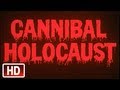 Cannibal Holocaust (1980) Trailer [HD]
