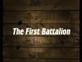First Battalion