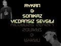 aykan ft sonikaz aykan ft sonikaz